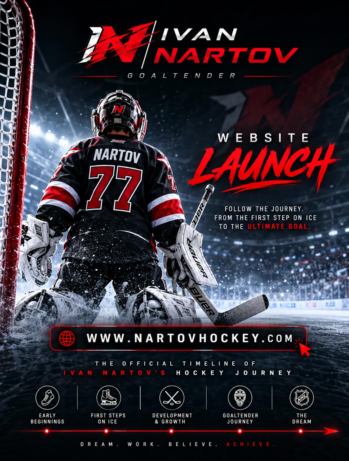 🏒🥅 THE JOURNEY HAS A HOME.
We’re excited to officially launch NartovHockey.com — the website dedicated to following Ivan Nartov’s journey as a young goaltender, from his very first steps on the ice to chasing the ultimate dream of one day reaching the NHL.
Every season, every team, every camp, every milestone, every challenge and every save becomes part of the story. This is only the beginning, and we’re excited to document the journey as it happens.
🌐 Visit WWW.NARTOVHOCKEY.COM
Follow the timeline. Watch the progress. Be part of the journey.
DREAM. WORK. BELIEVE. ACHIEVE.